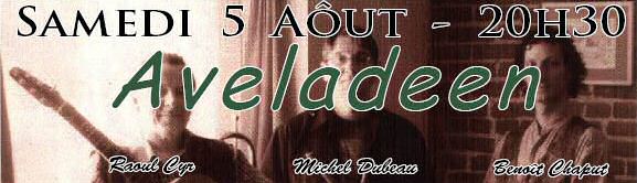 Aveladeen 5 ao&ucirc;t